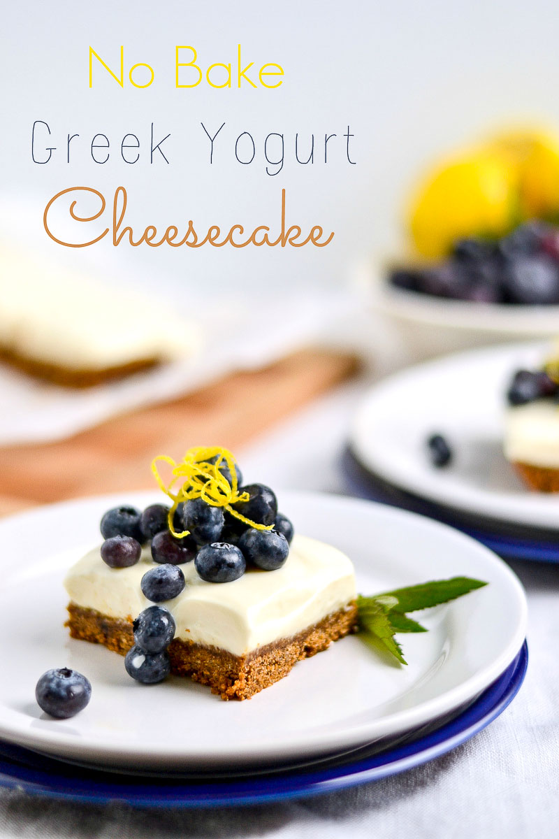 No Bake Greek Yogurt Cheesecake(Without Gelatin!)