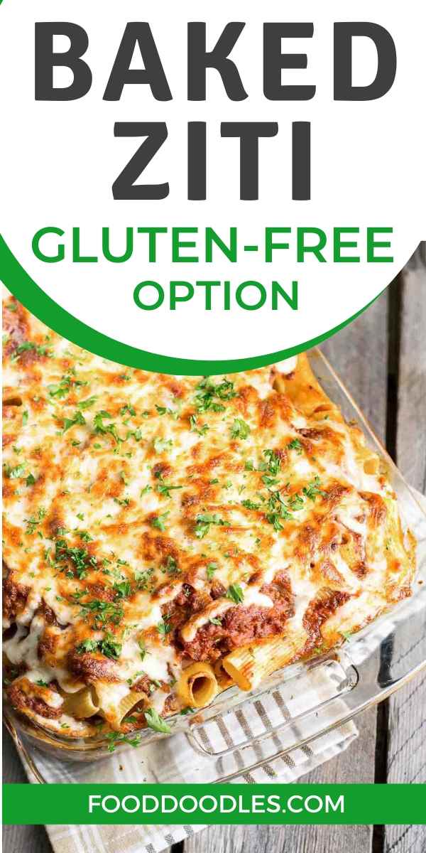 pin image of a dish of Baked Ziti with text stating gluten-free option