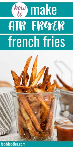 Air Fryer French fries